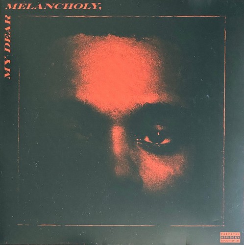 The weeknd my dear - weeknd,